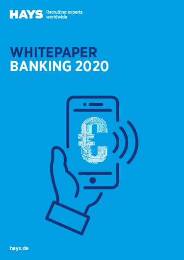 Hays Whitepaper Banking 2020