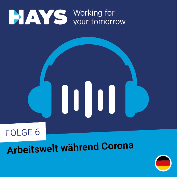 Podcast: Arbeitswelt während und nach Corona