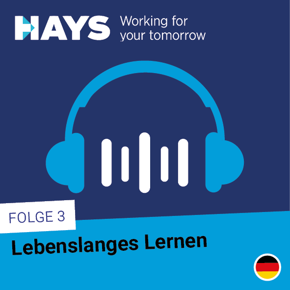Podcast: Lebenslanges Lernen: Die Rolle von Mitarbeitern und Unternehmen